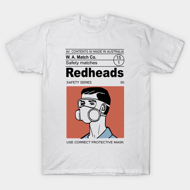 Redheads T-Shirt by MaxGraphic